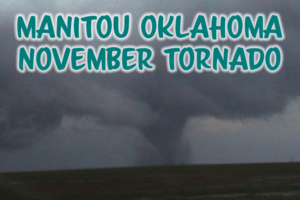 Manitou, Oklahoma Tornado - November 7, 2011